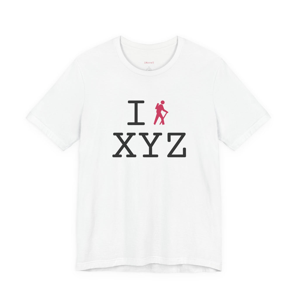 I Hike ___ unisex T, hot pink hiker
