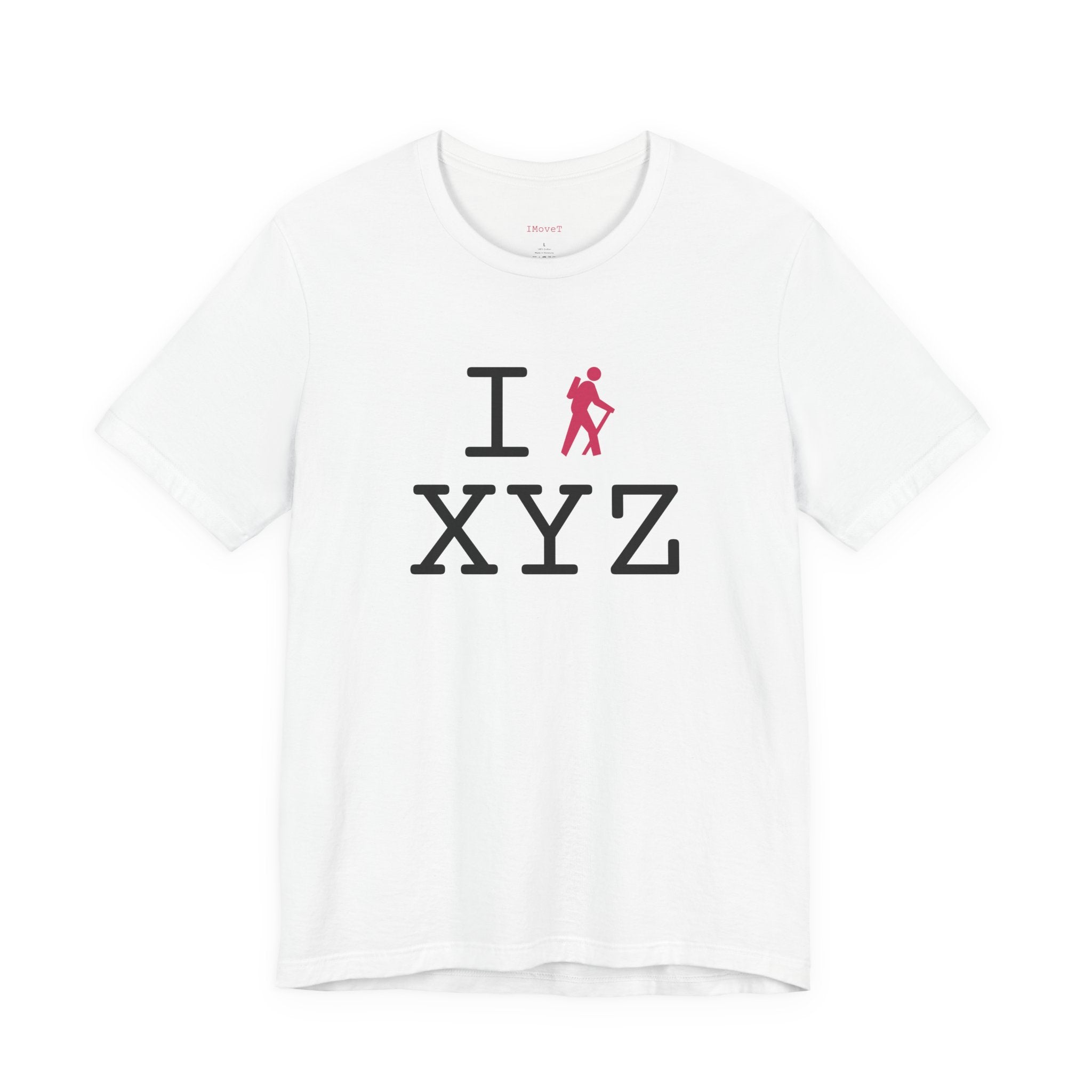 I Hike ___ unisex T, hot pink hiker