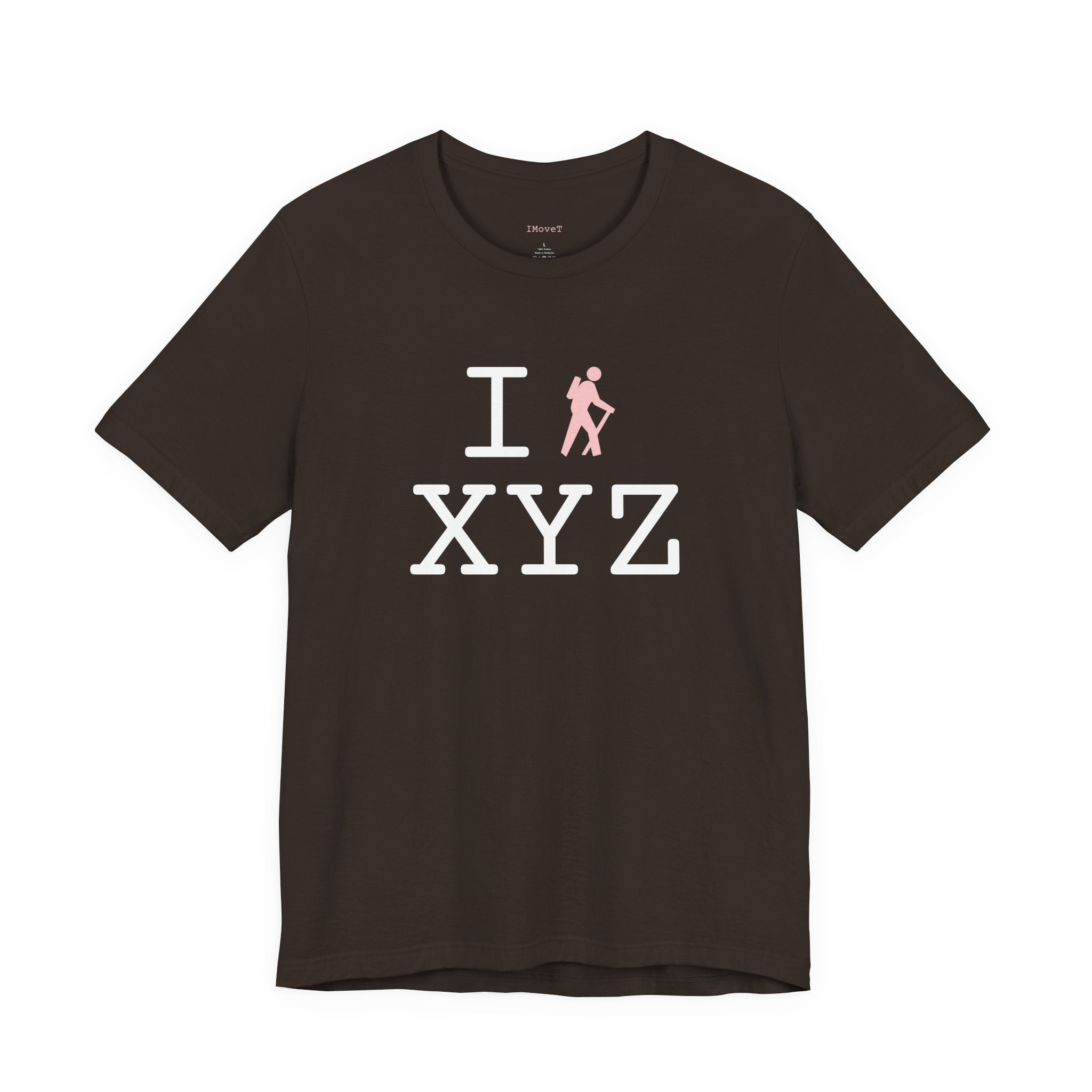 I Hike ___ unisex T, pink hiker