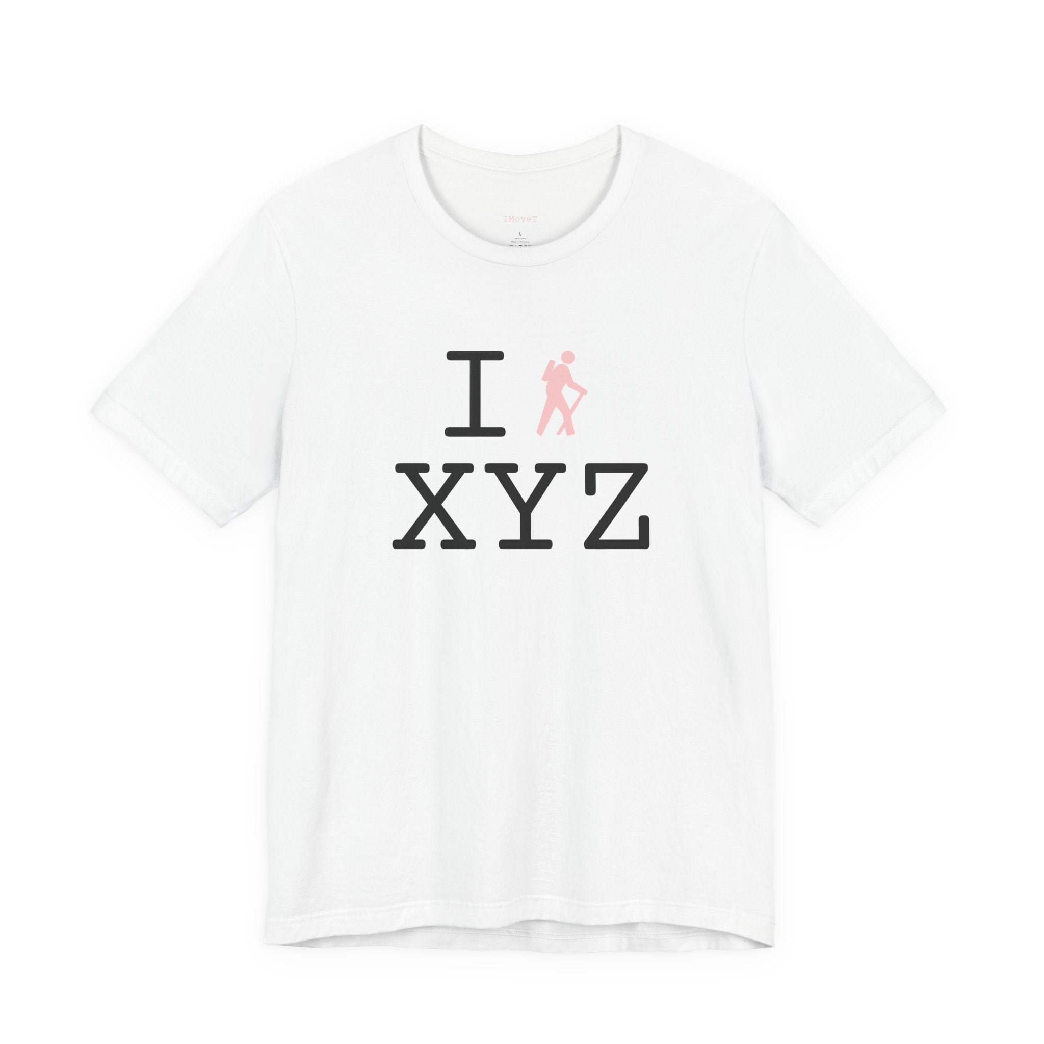 I Hike ___ unisex T, pink hiker