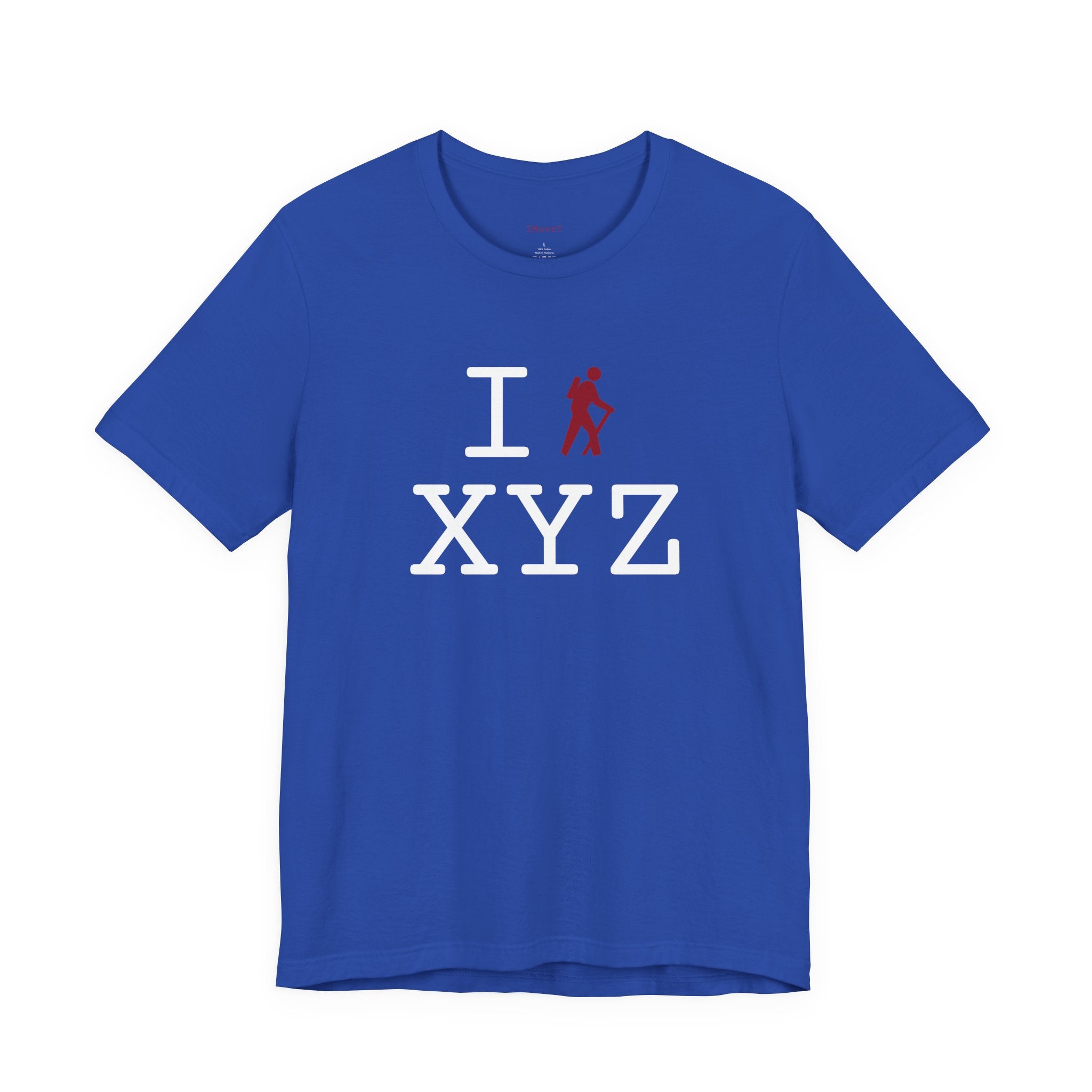 I Hike ___ unisex T, crimson hiker