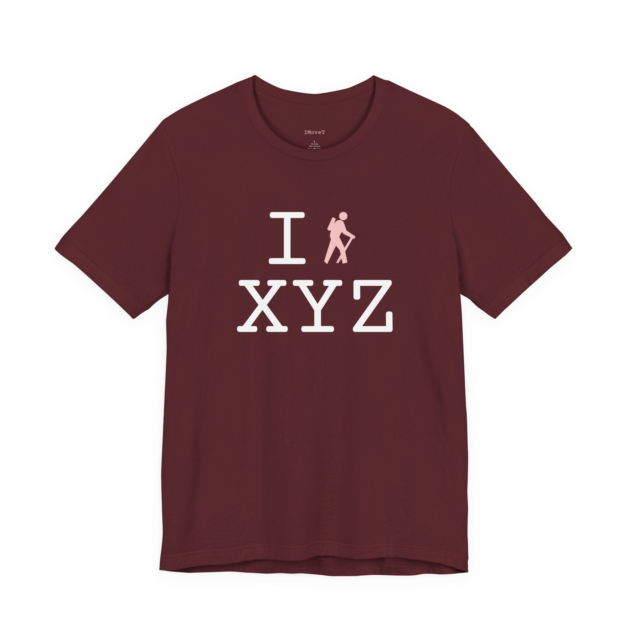I Hike ___ unisex T, pink hiker