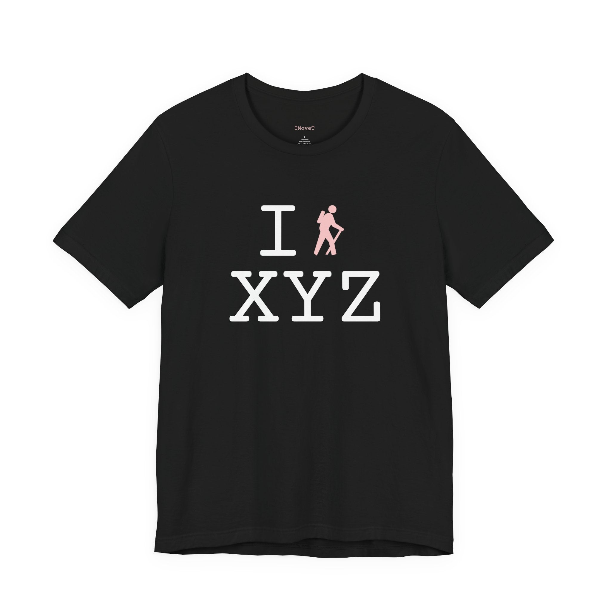 I Hike ___ unisex T, pink hiker