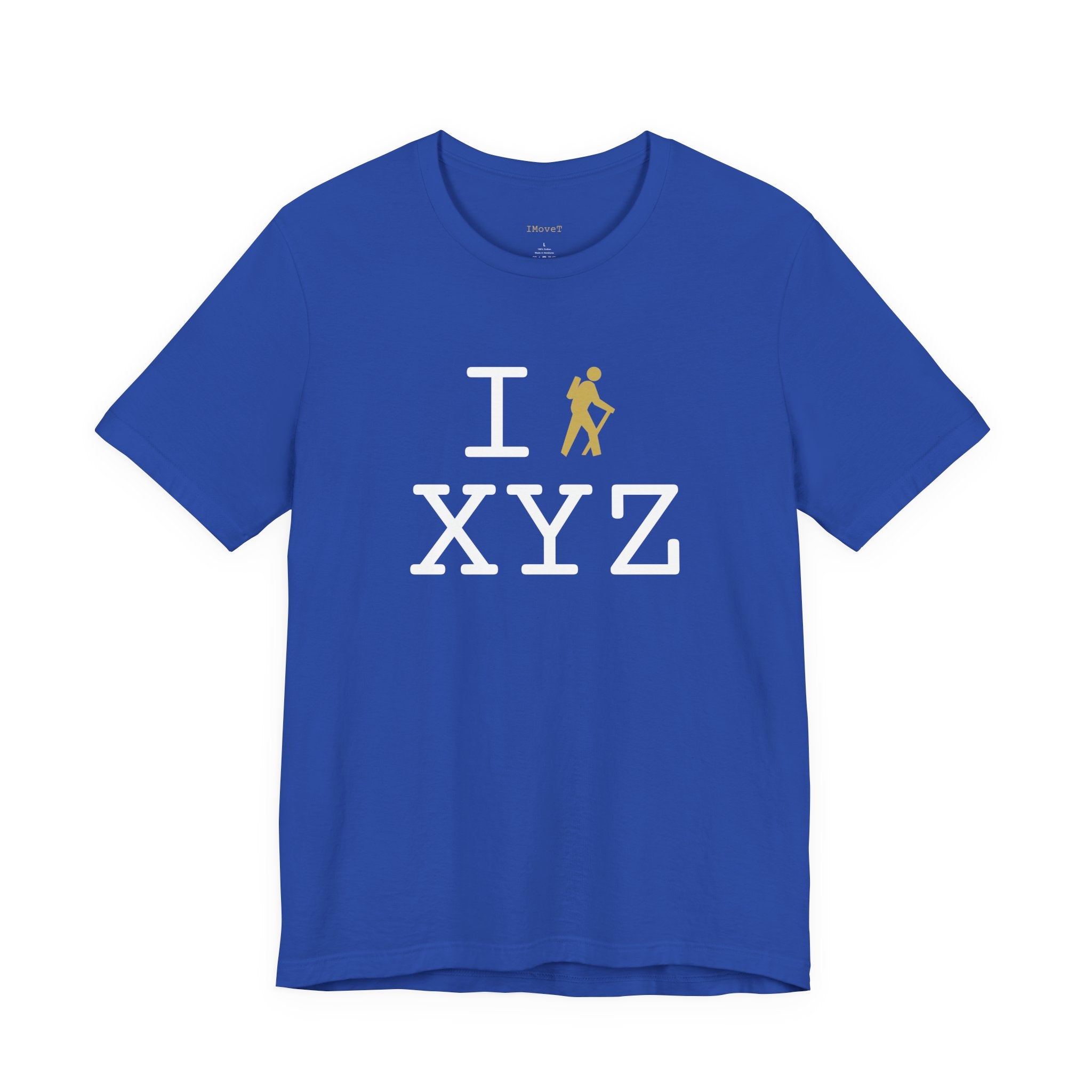 I Hike ___ unisex T, gold hiker