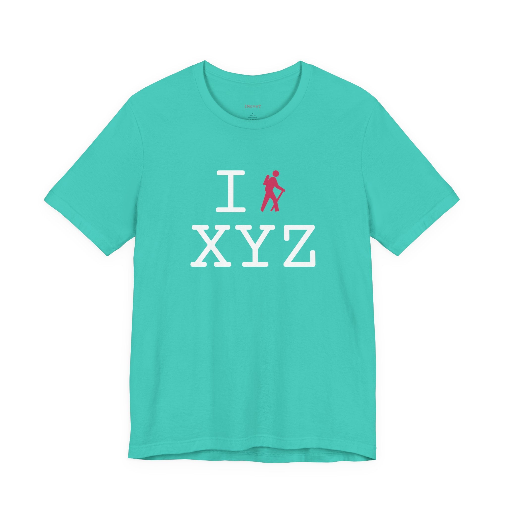I Hike ___ unisex T, hot pink hiker
