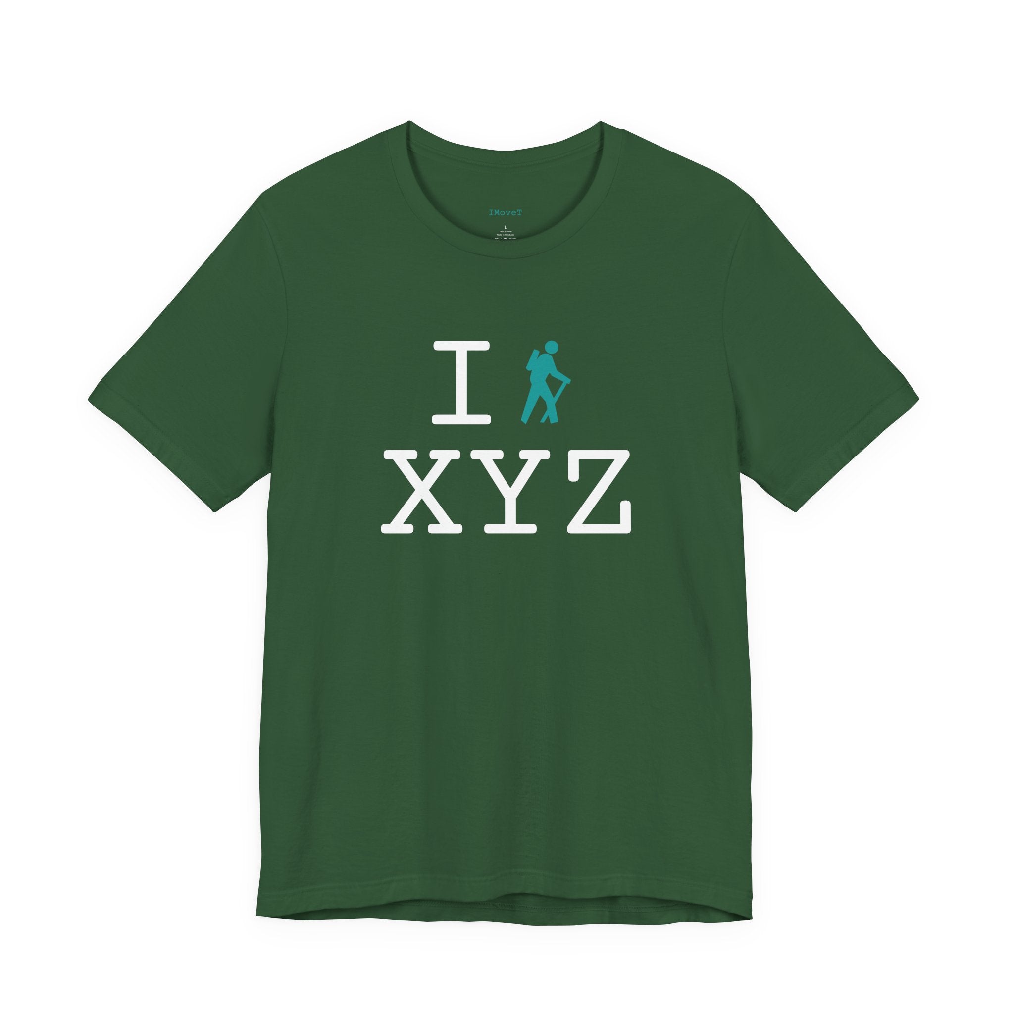 I Hike ___ unisex T, teal hiker