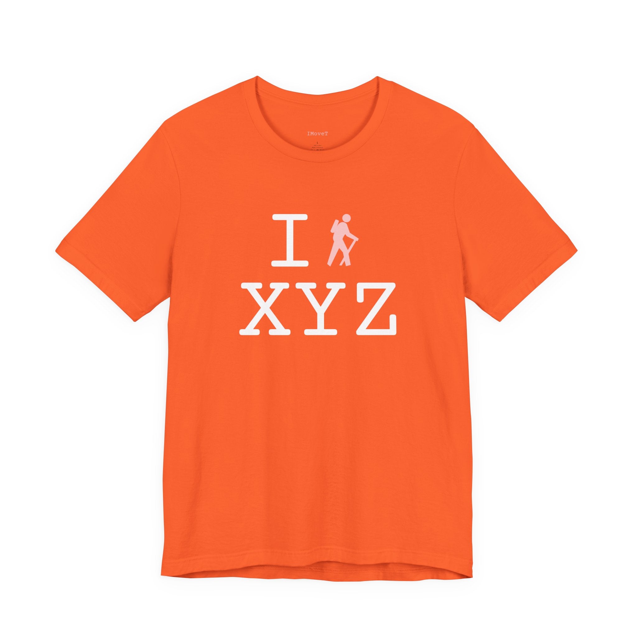 I Hike ___ unisex T, pink hiker