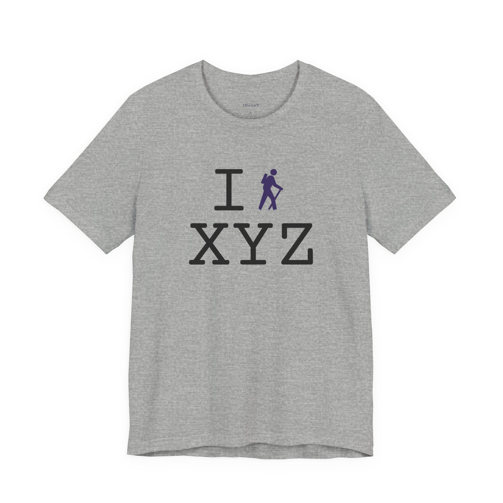 I Hike ___ unisex T, purple hiker