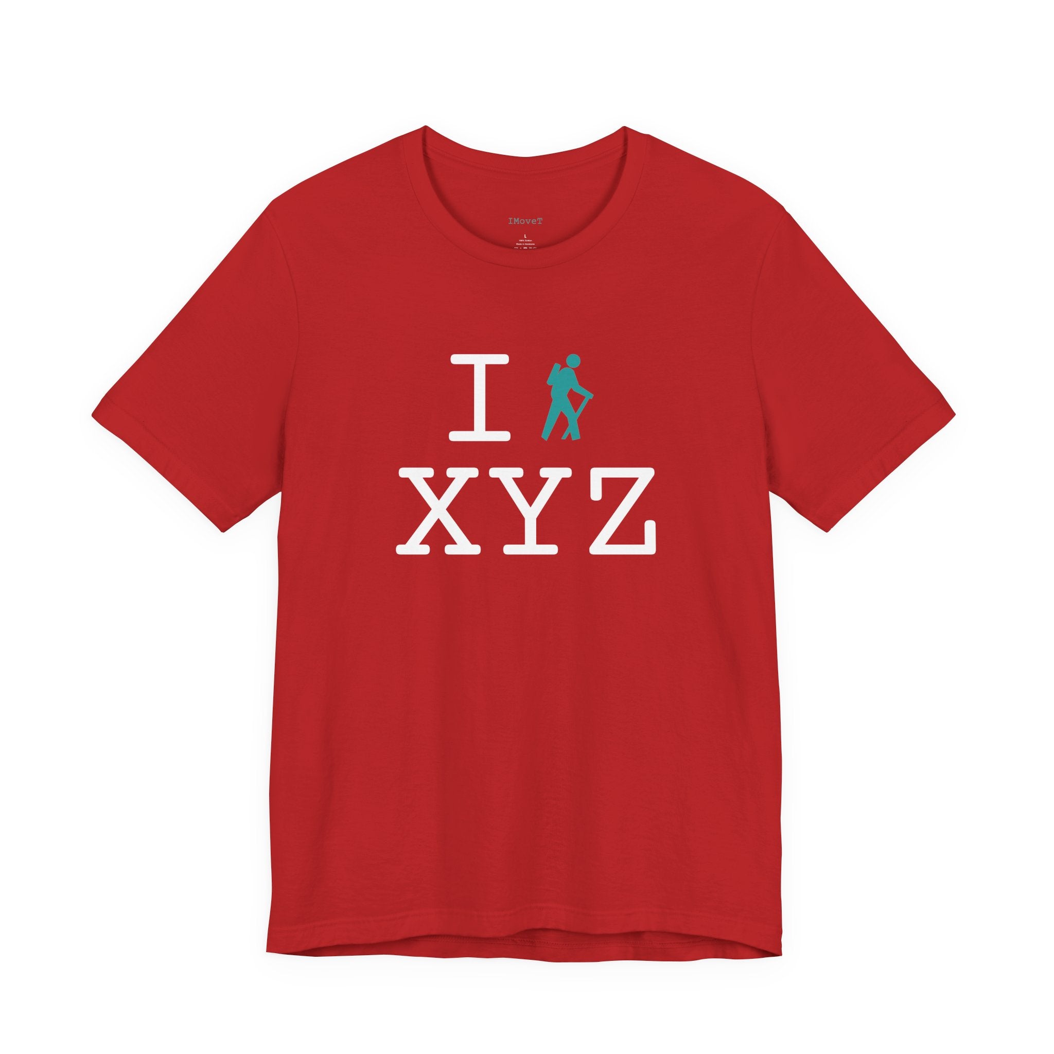 I Hike ___ unisex T, teal hiker