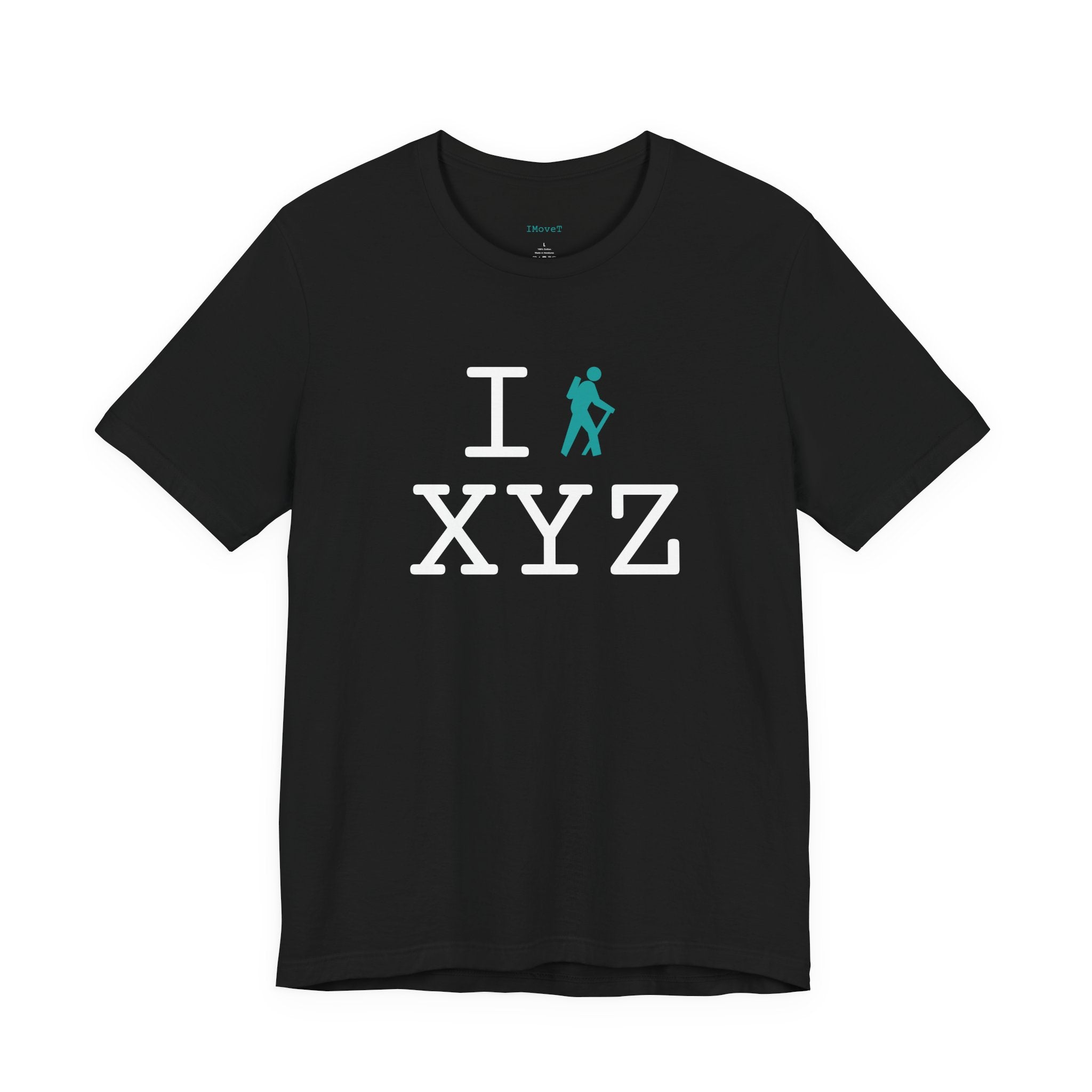 I Hike ___ unisex T, teal hiker